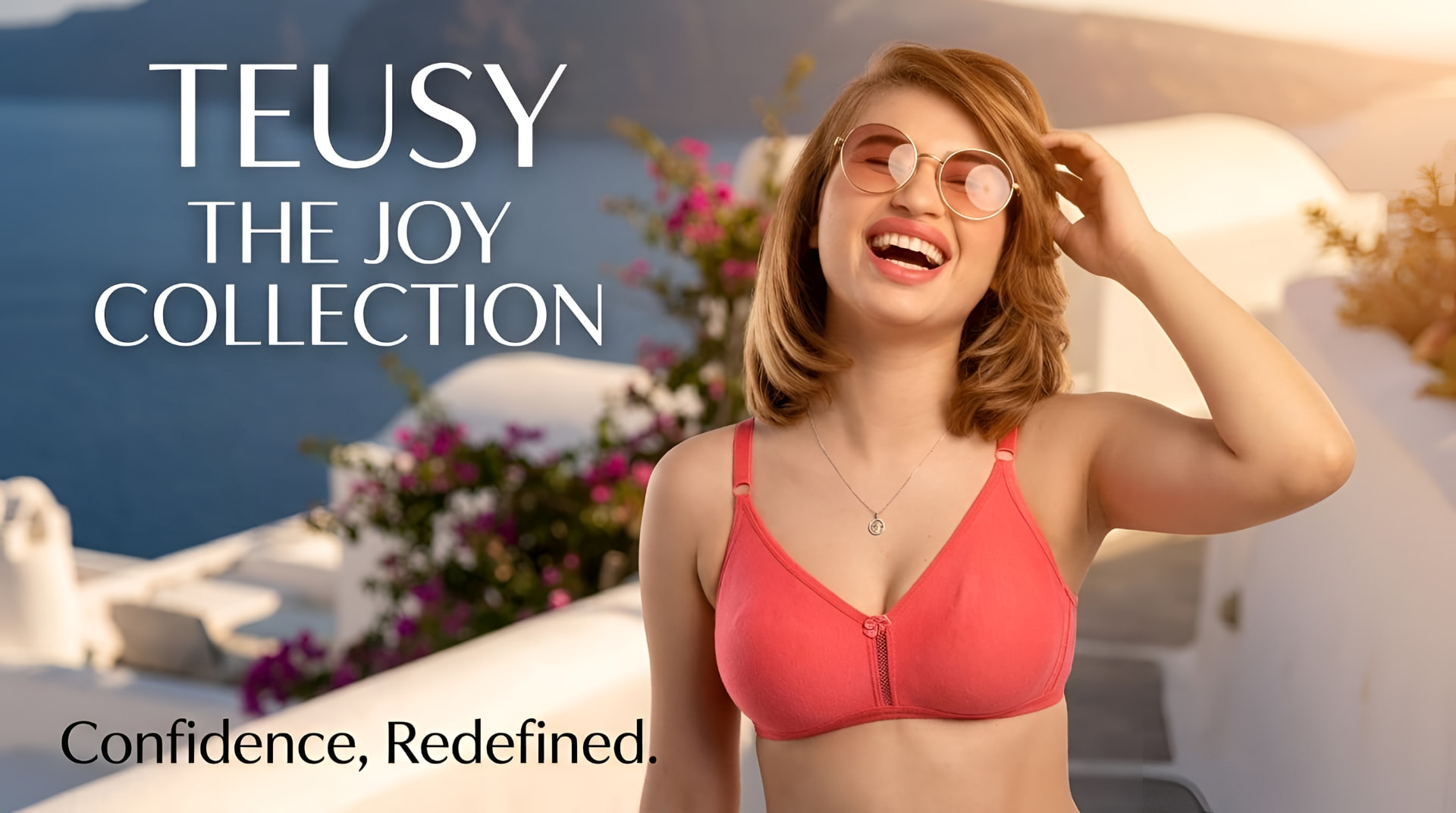 Teusy — The Joy Collection. Confidence, redefined.